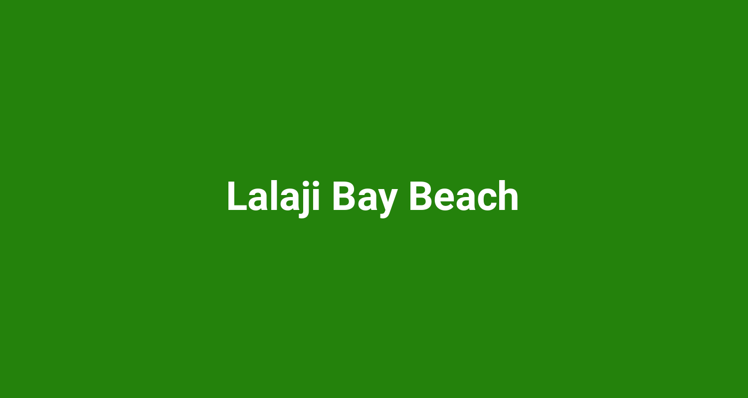 Lalaji Bay Beach
