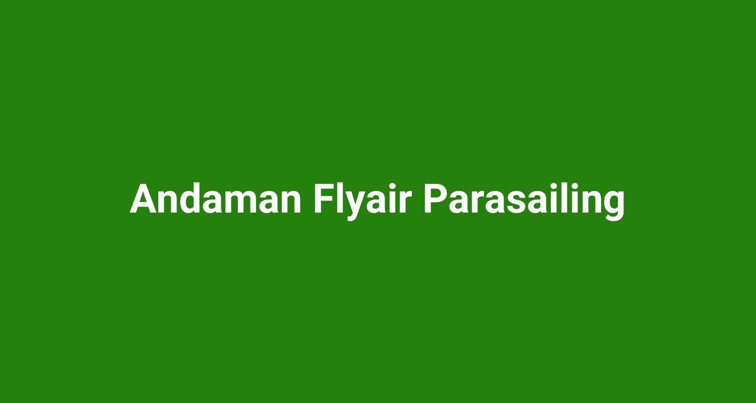 Andaman Flyair Parasailing