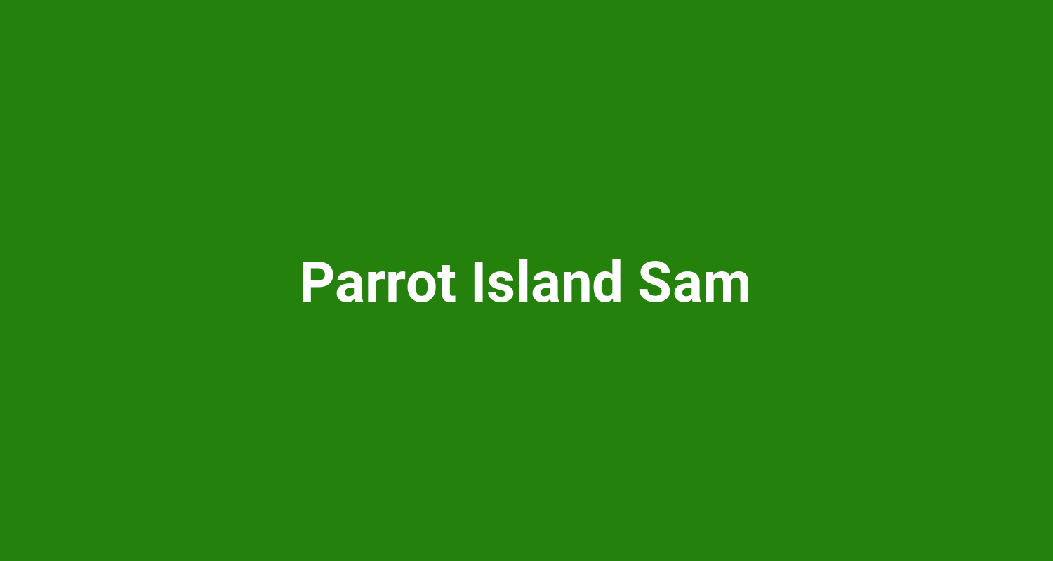 Parrot Island Sam