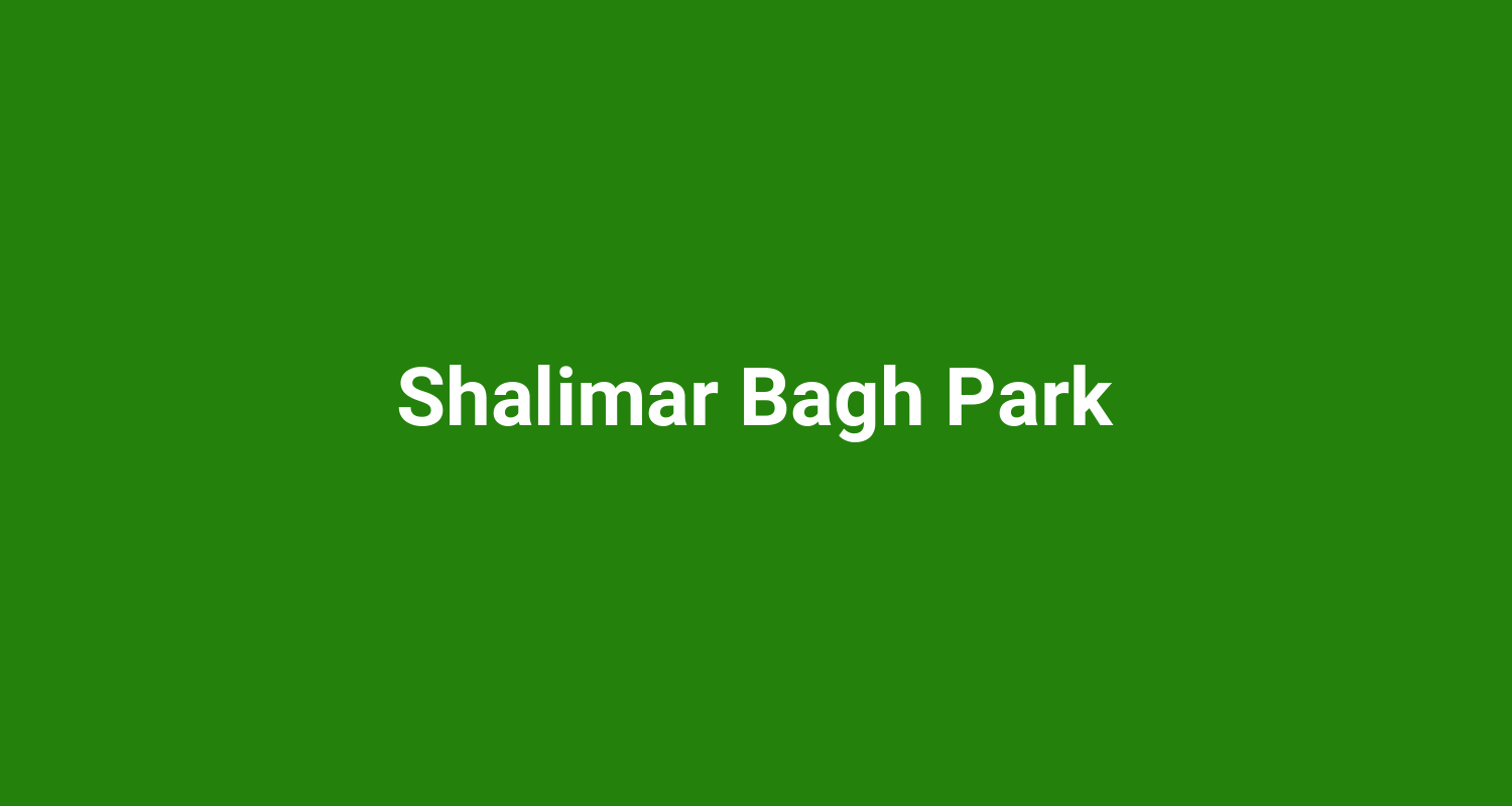 Shalimar Bagh Park