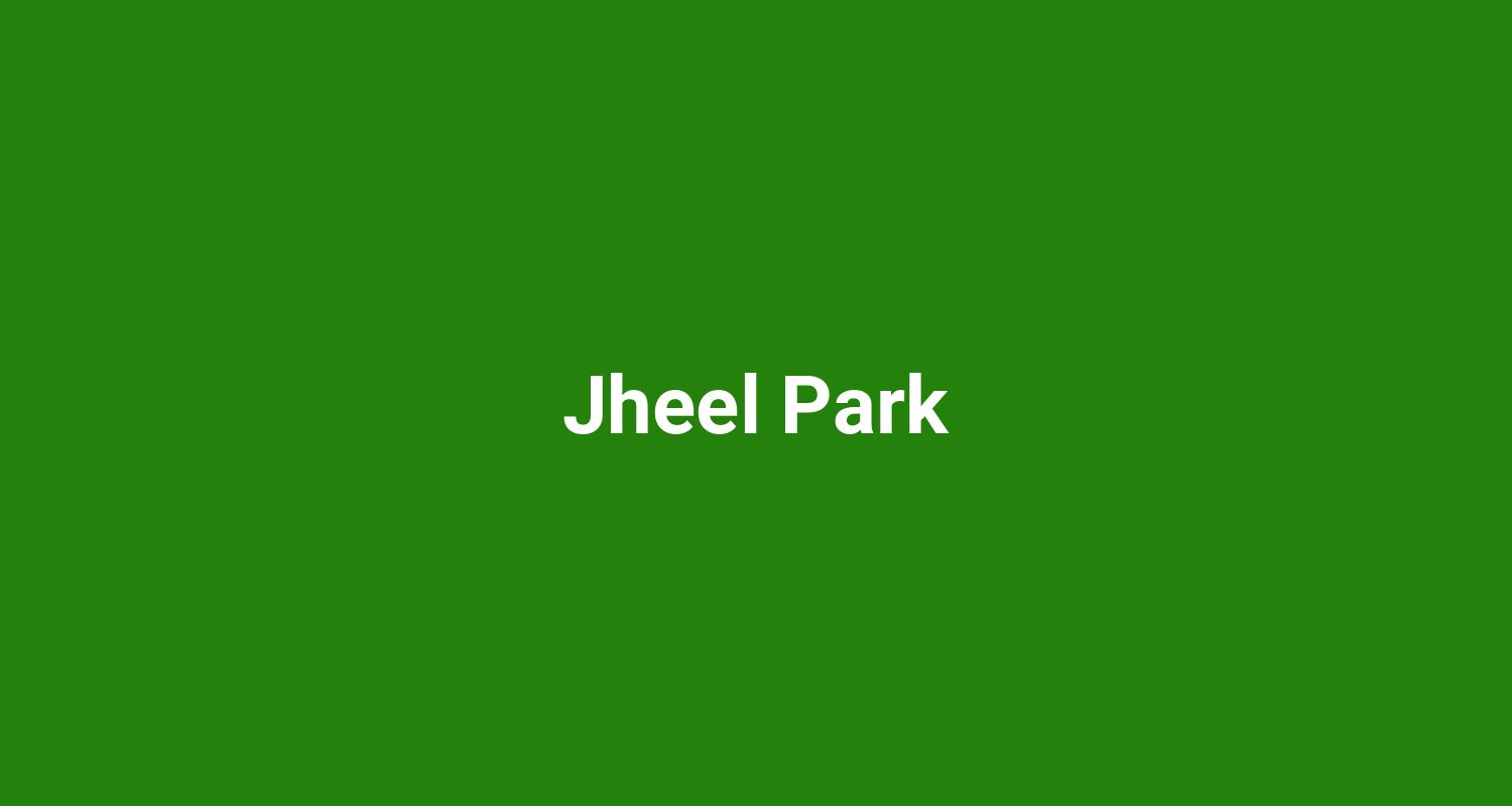 Jheel Park
