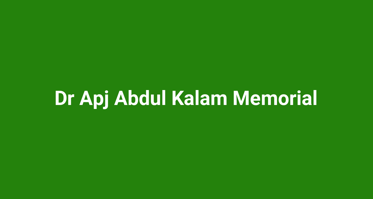 Dr Apj Abdul Kalam Memorial