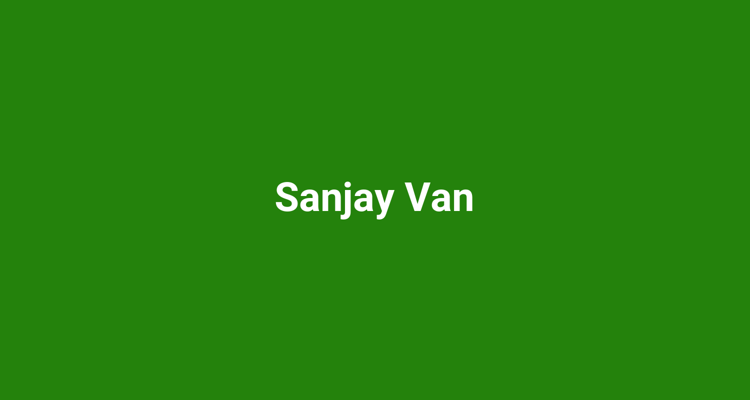 Sanjay Van