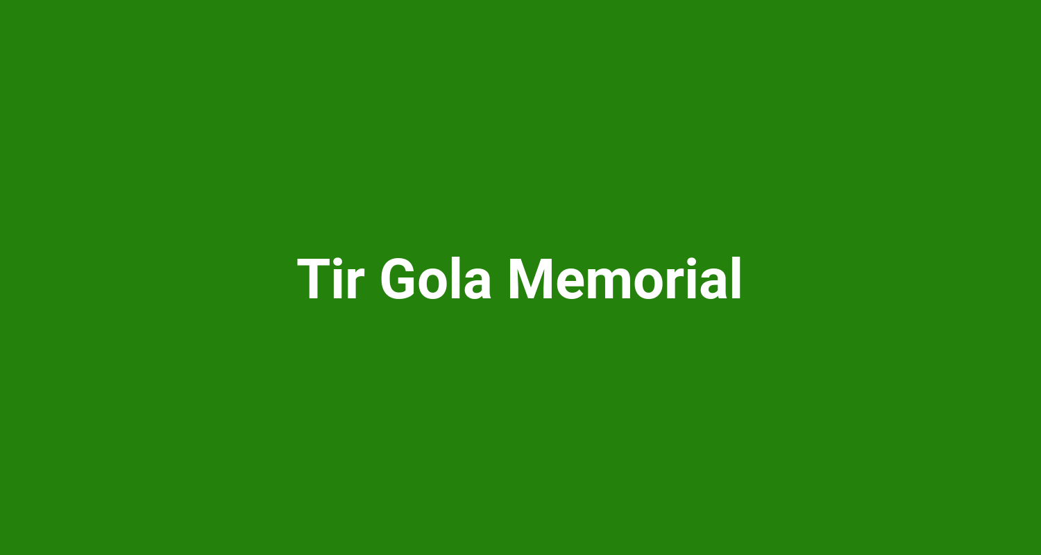 Tir Gola Memorial