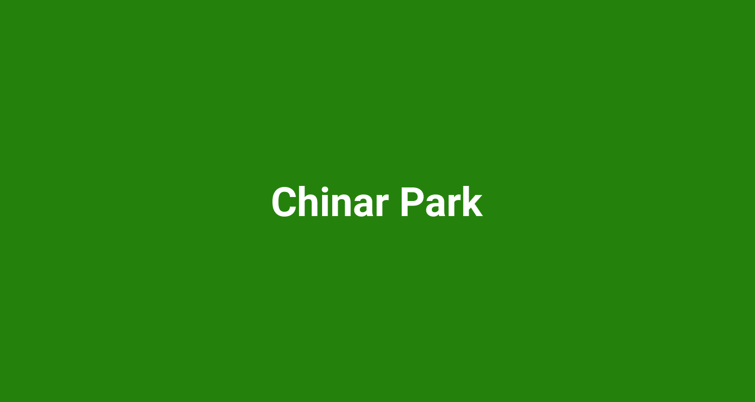 Chinar Park