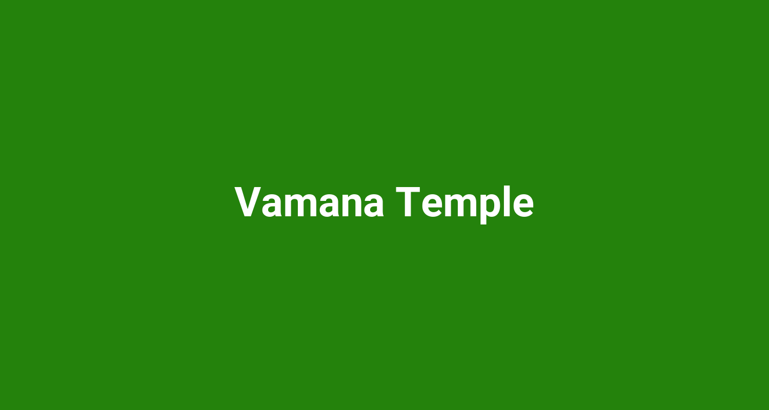 Vamana Temple