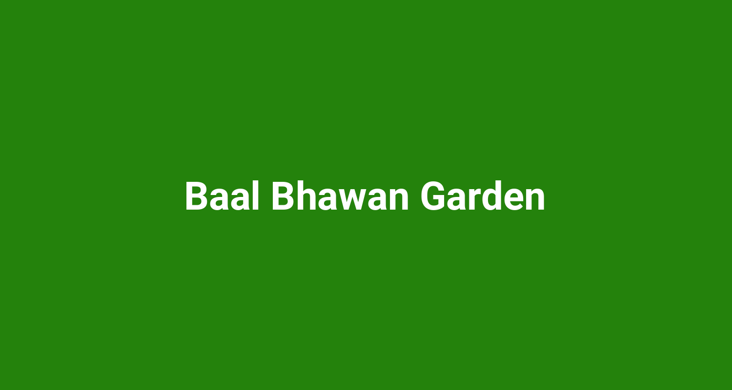 Baal Bhawan Garden