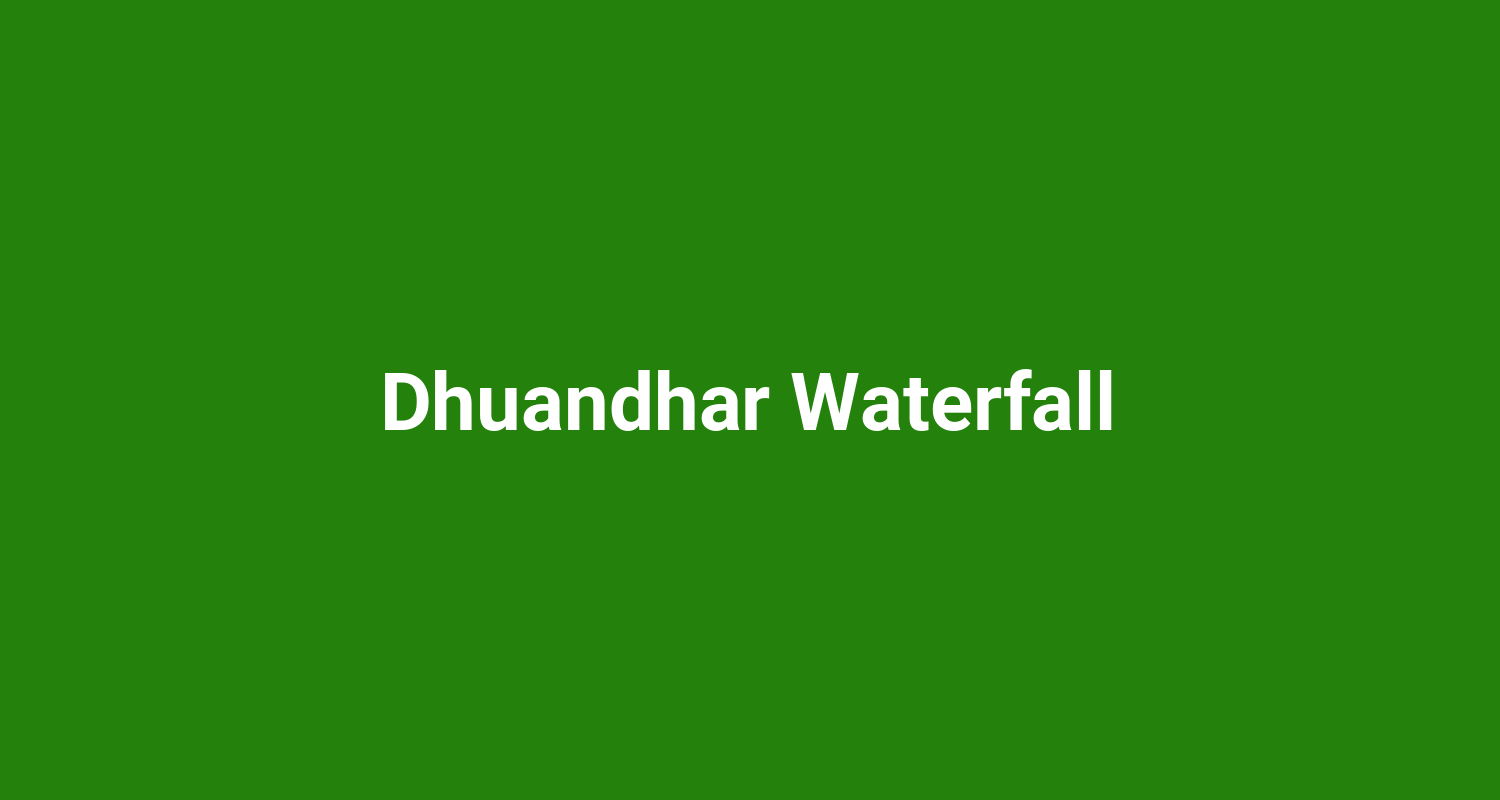 Dhuandhar Waterfall