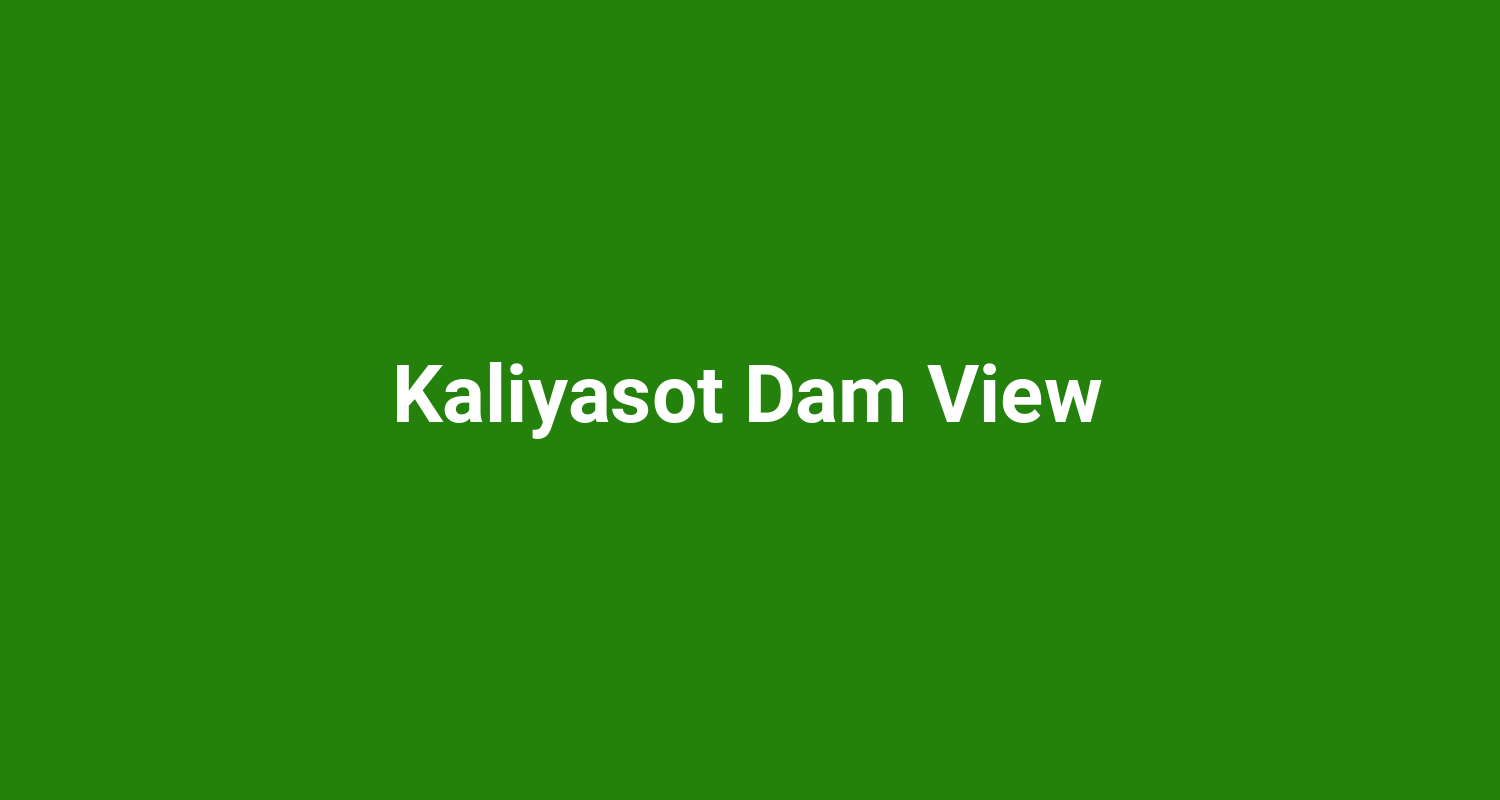 Kaliyasot Dam View