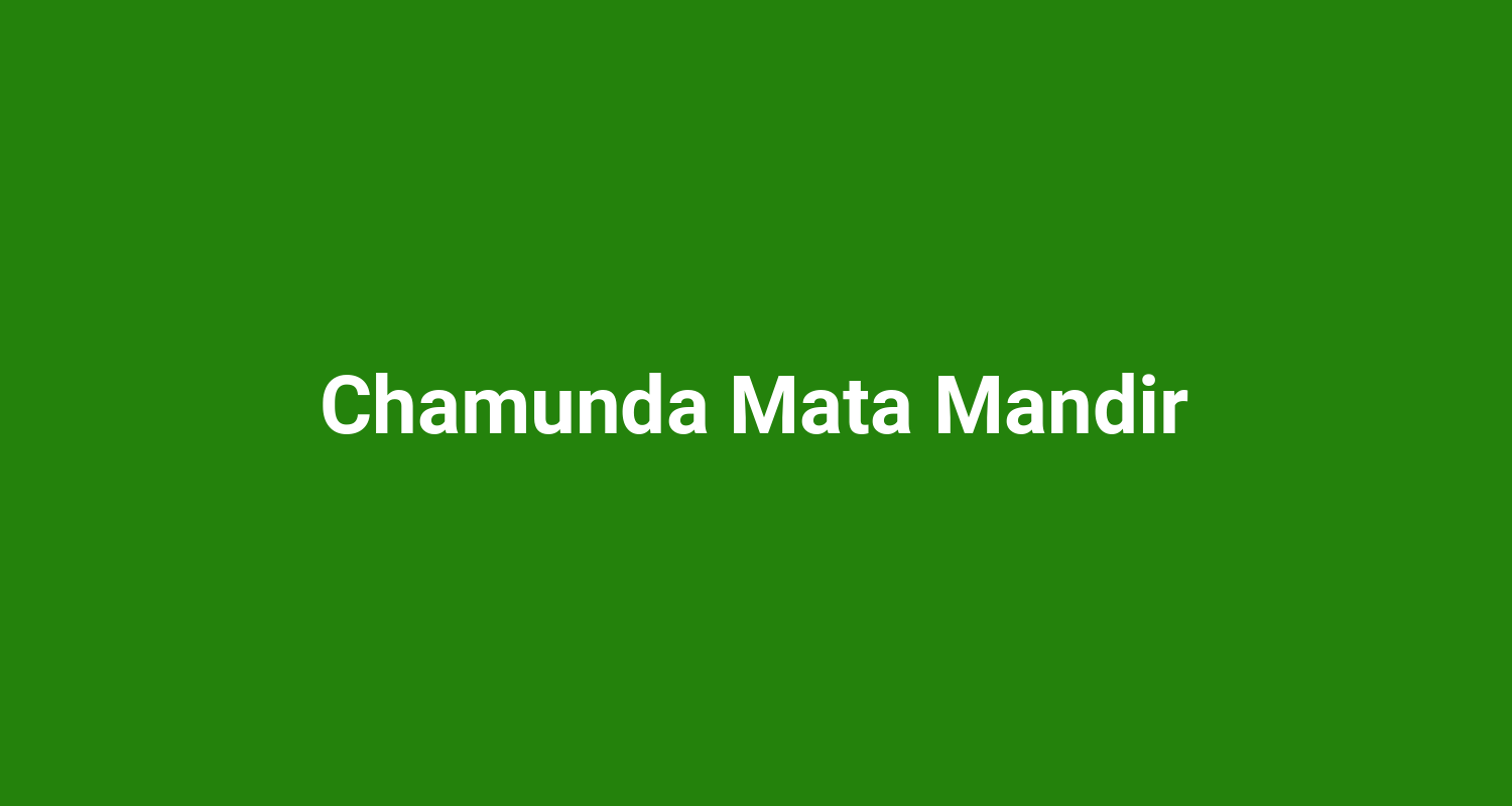 Chamunda Mata Mandir