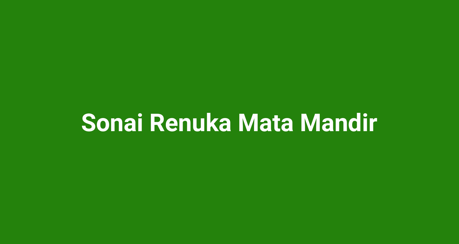 Sonai Renuka Mata Mandir