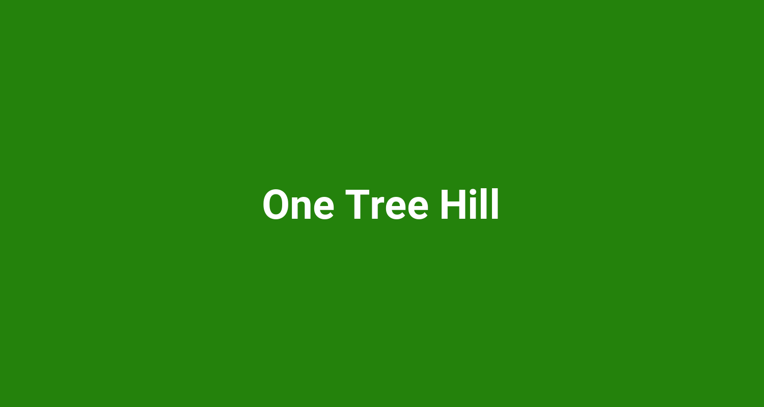 One Tree Hill