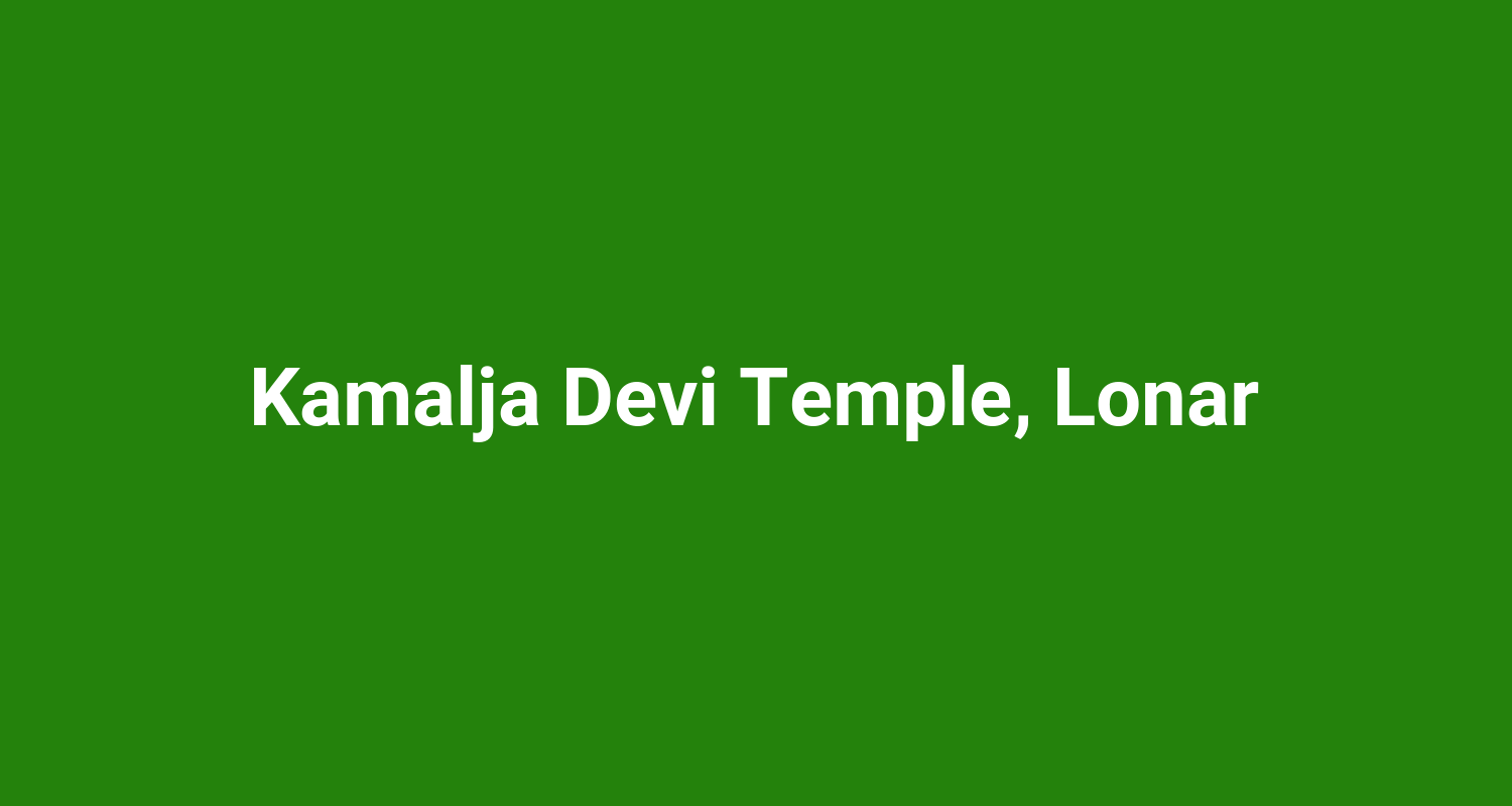 Kamalja Devi Temple Lonar