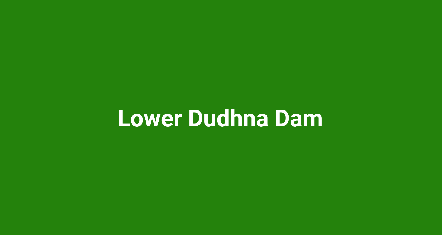 Lower Dudhna Dam