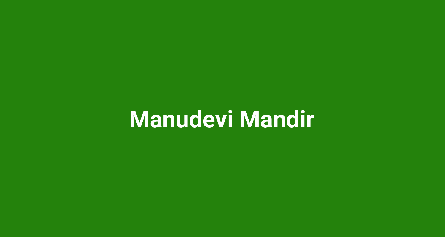 Manudevi Mandir