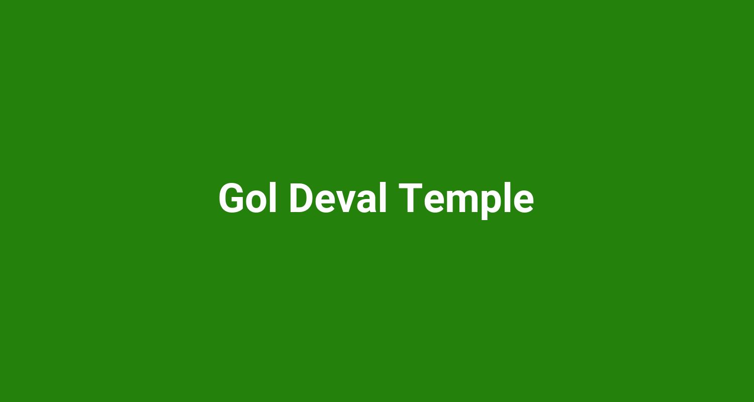 Gol Deval Temple