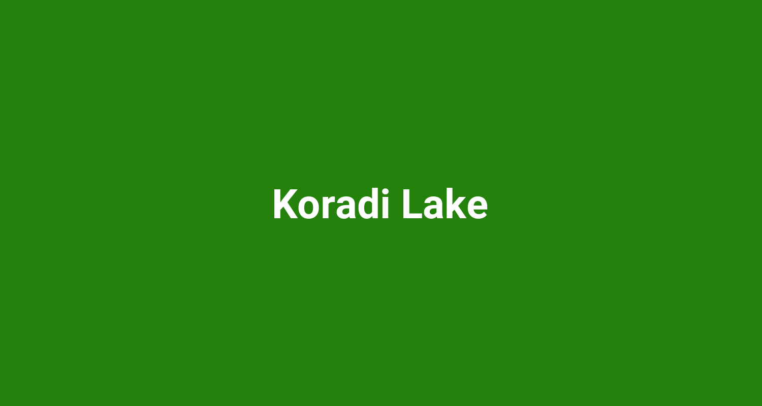 Koradi Lake