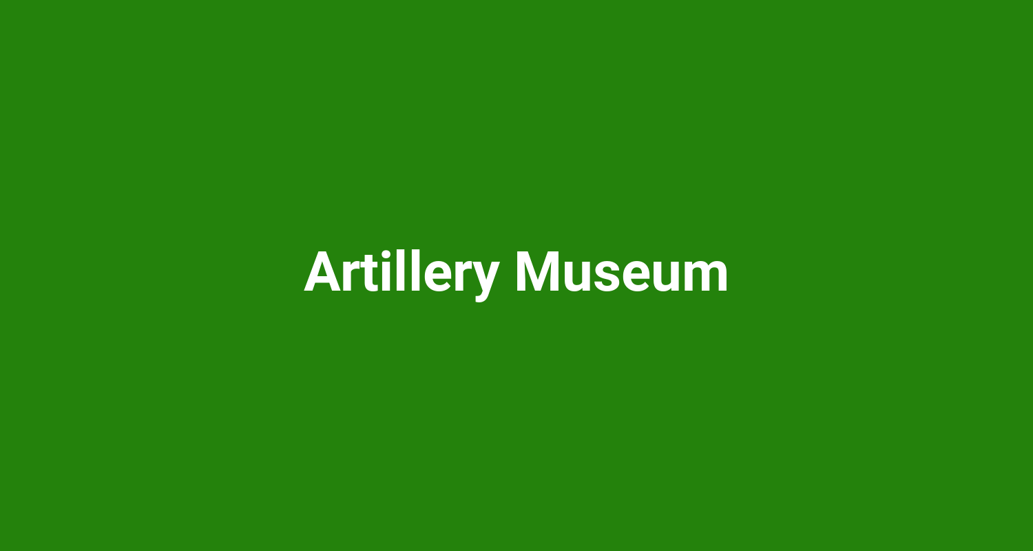 Artillery Museum