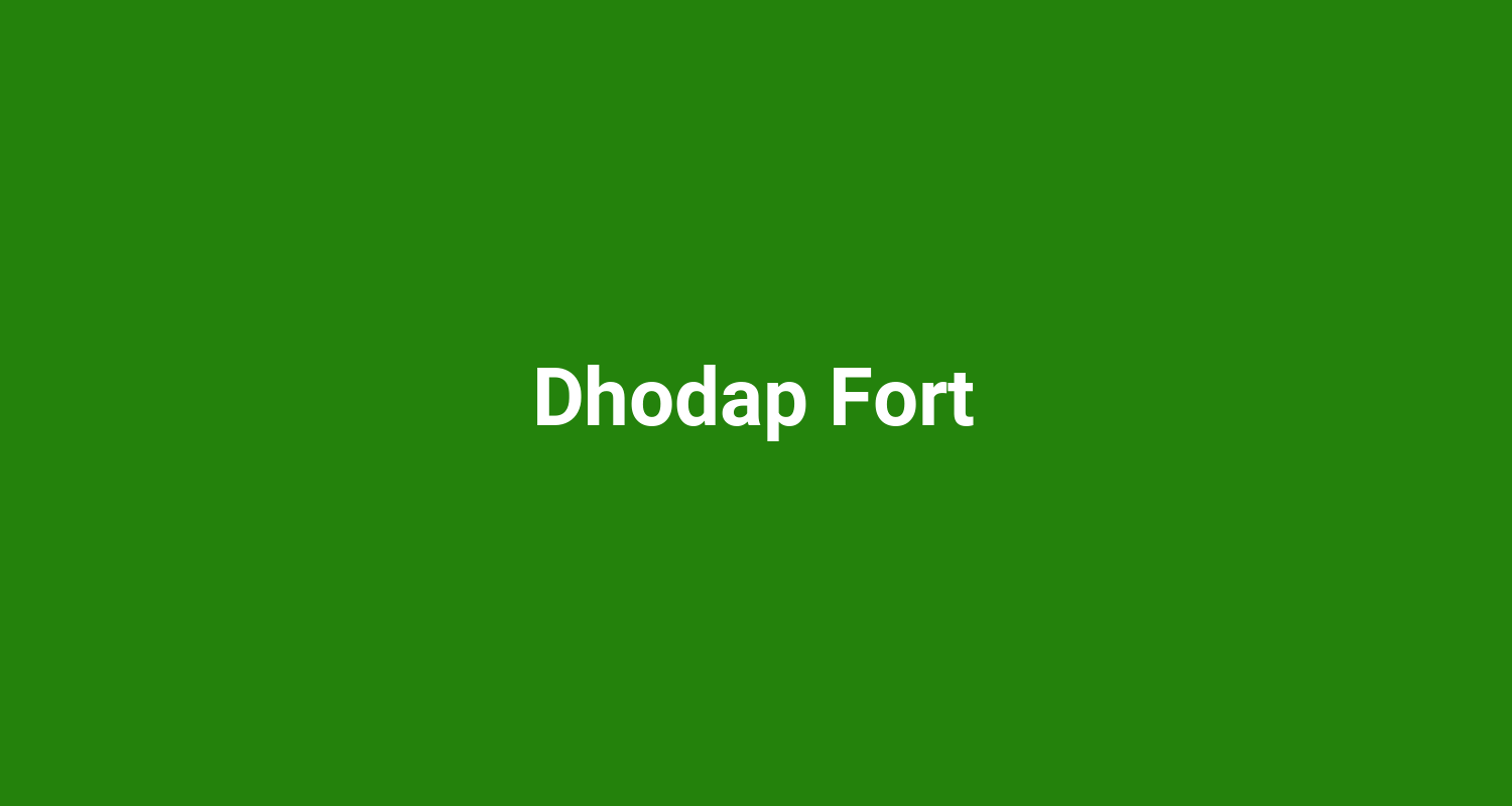 Dhodap Fort