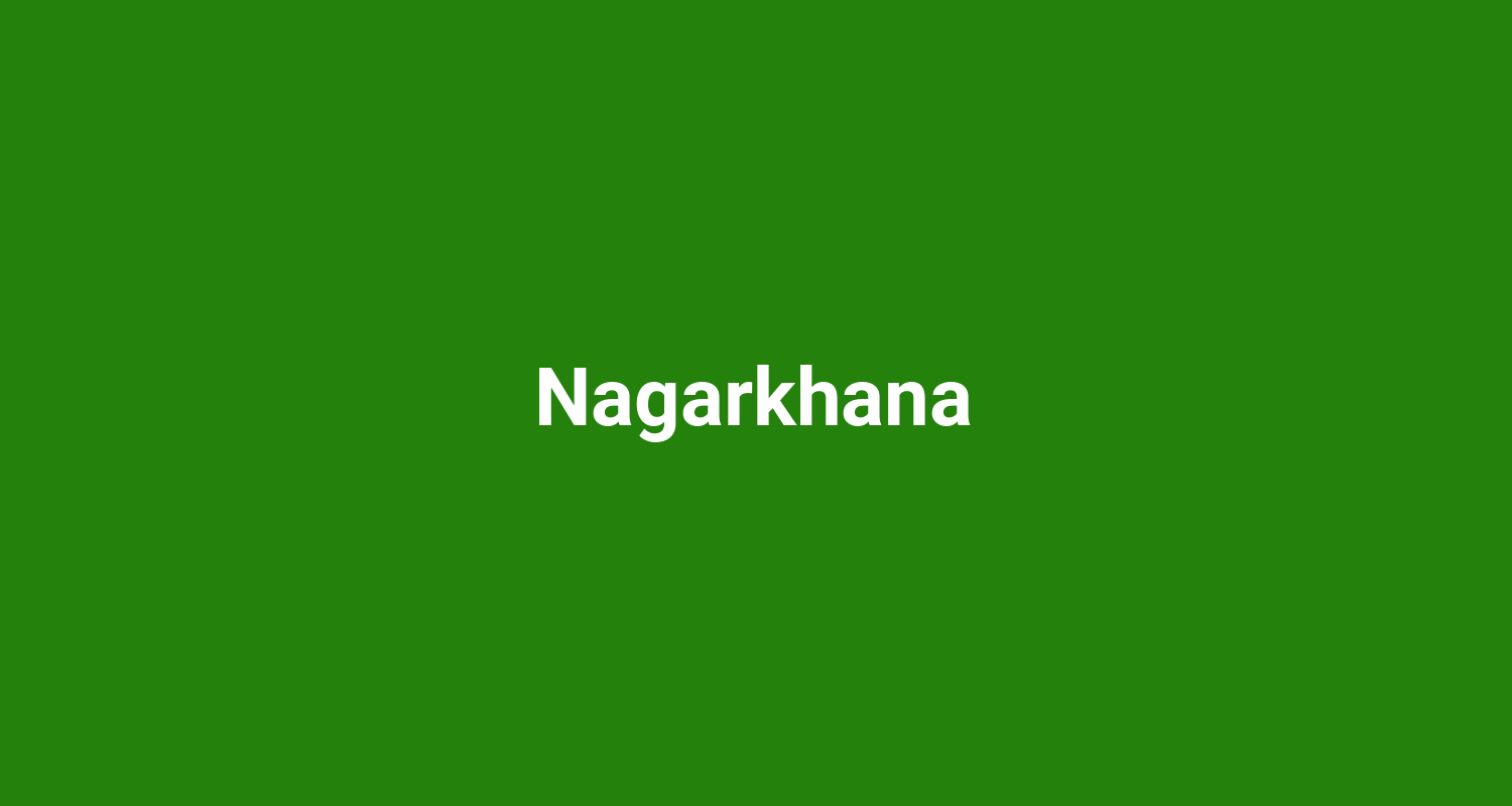 Nagarkhana