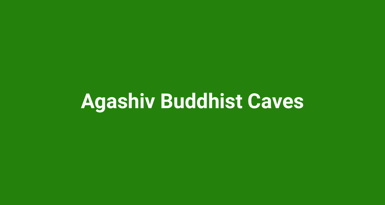 Agashiv Buddhist Caves