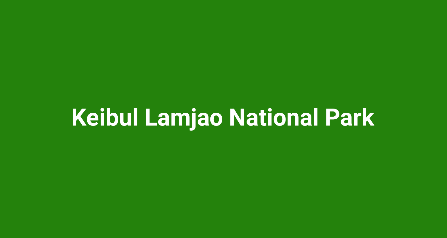 Keibul Lamjao National Park