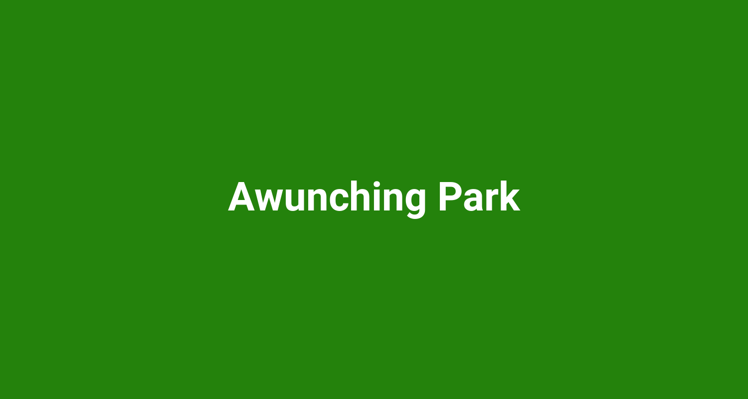 Awunching Park