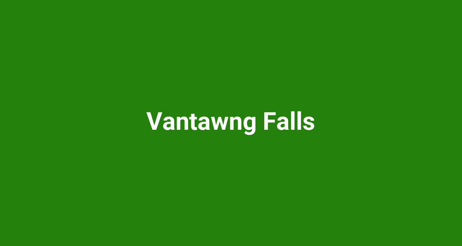 Vantawng Falls