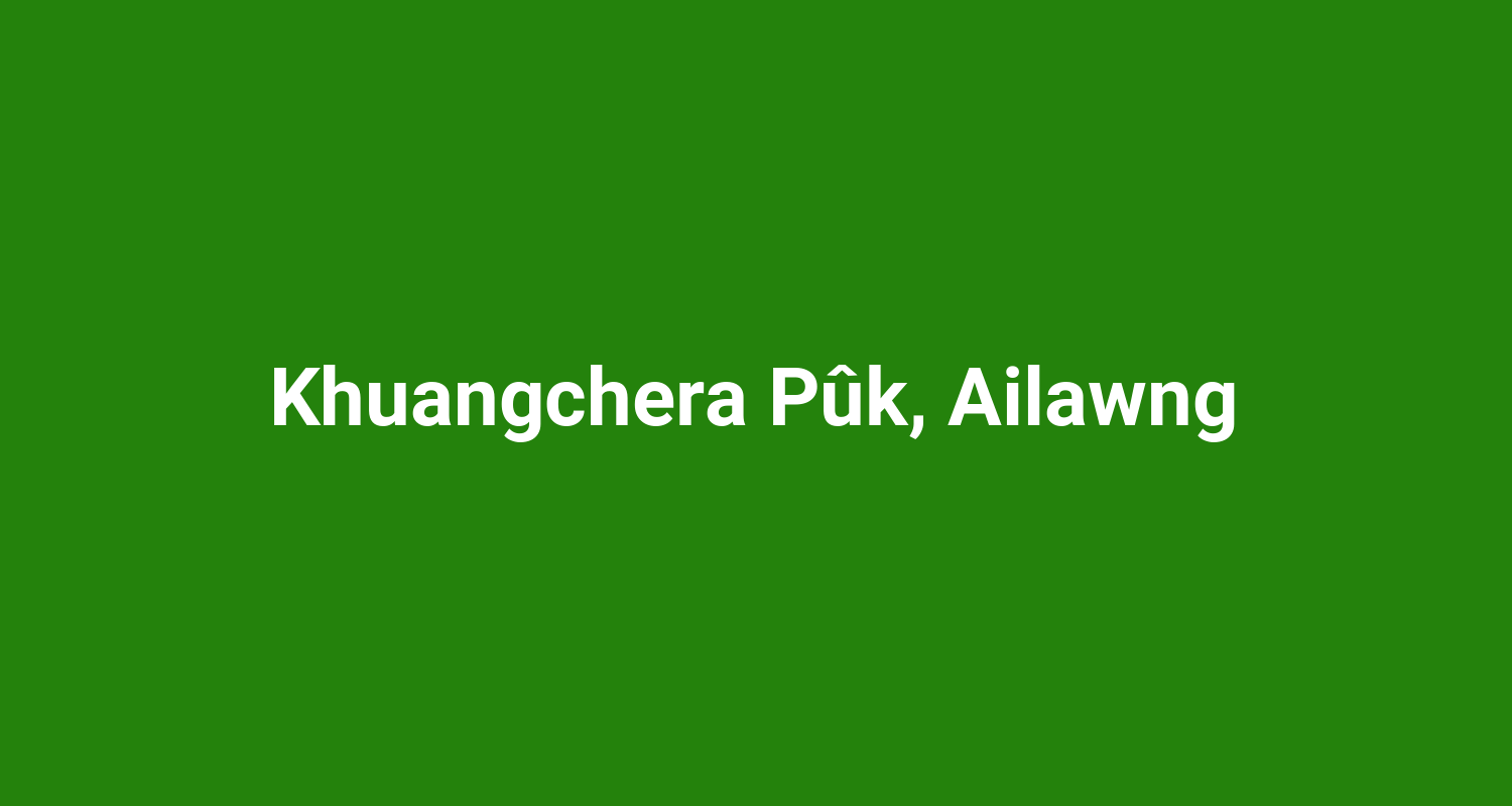Khuangchera Pk Ailawng