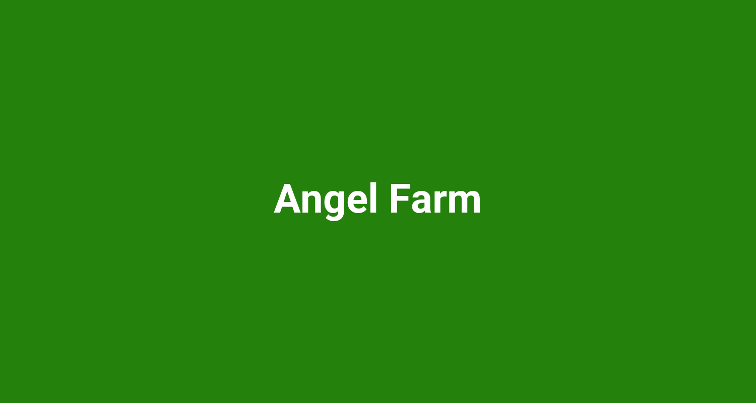 Angel Farm