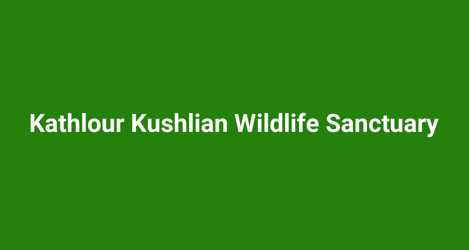 Kathlour Kushlian Wildlife Sanctuary