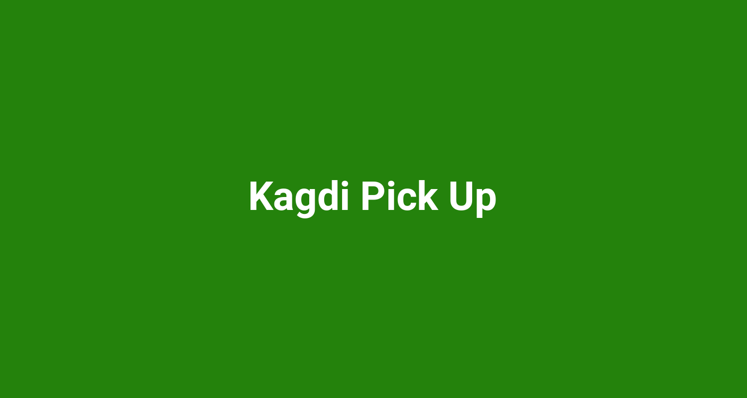 Kagdi Pick Up