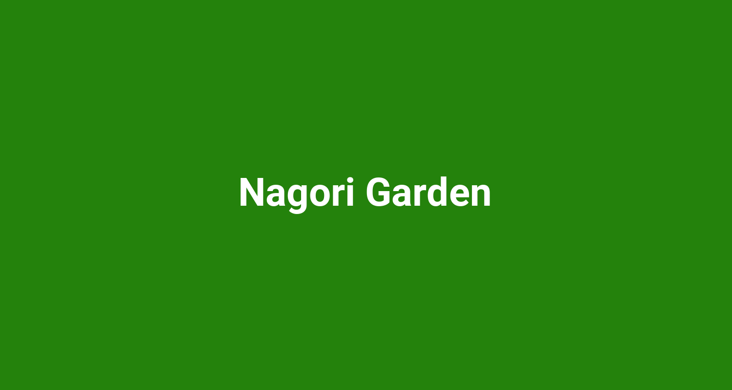 Nagori Garden