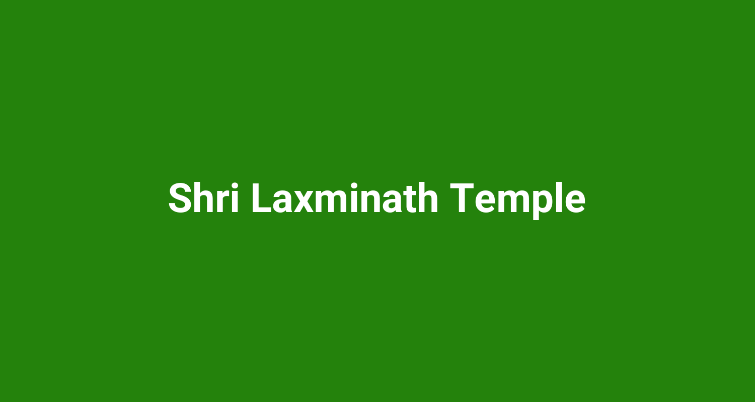 Shri Laxminath Temple