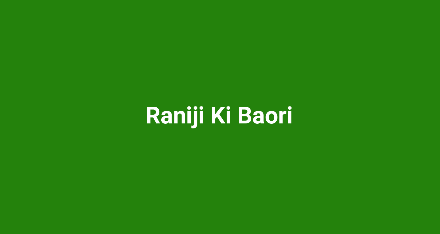 Raniji Ki Baori