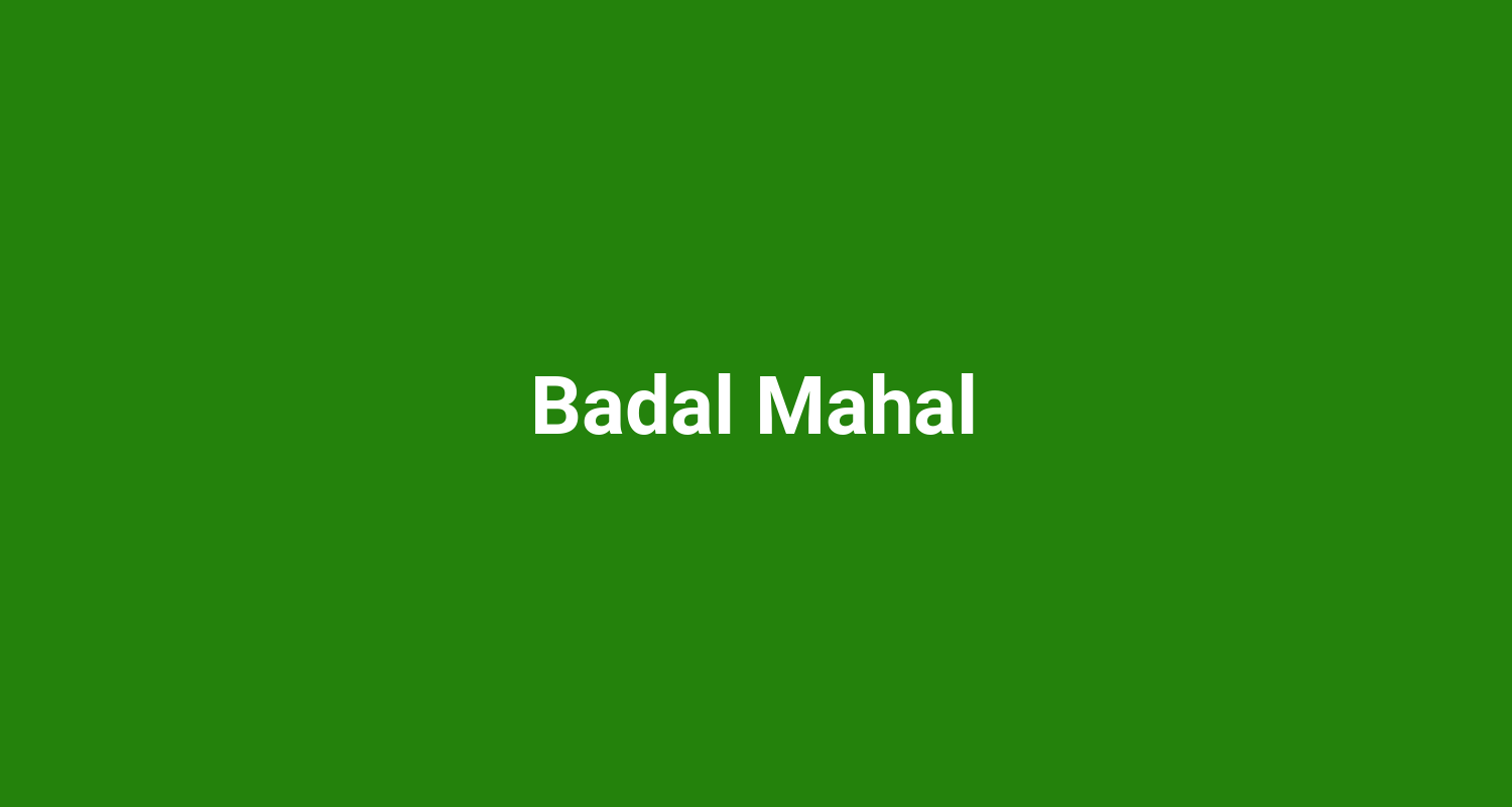 Badal Mahal