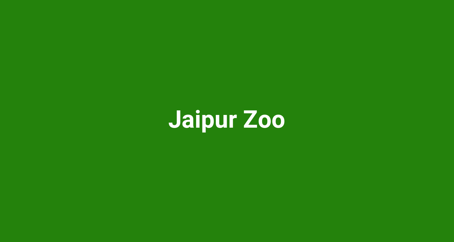 Jaipur Zoo