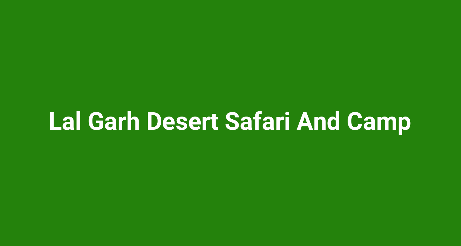 Lal Garh Desert Safari And Camp