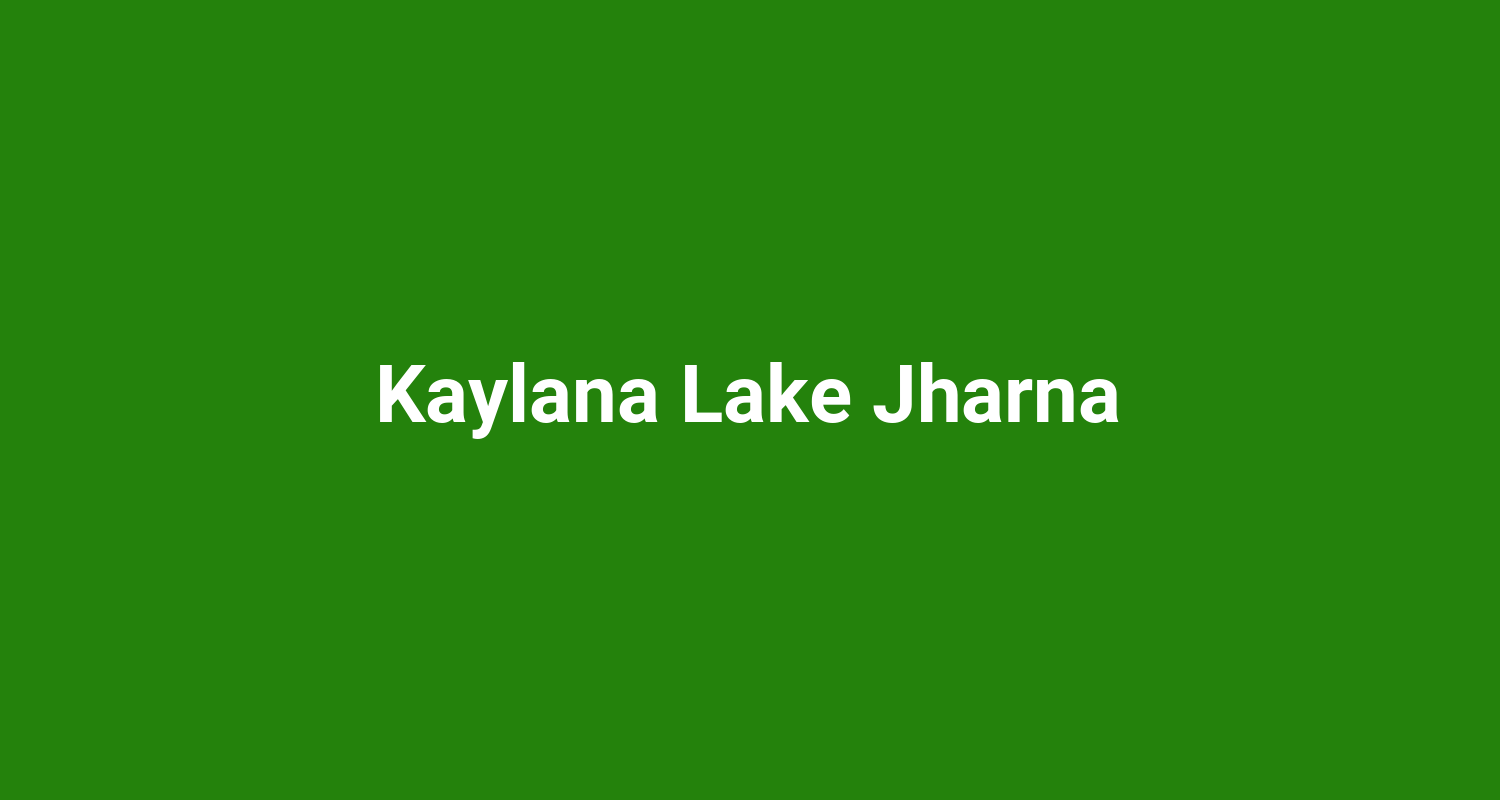 Kaylana Lake Jharna