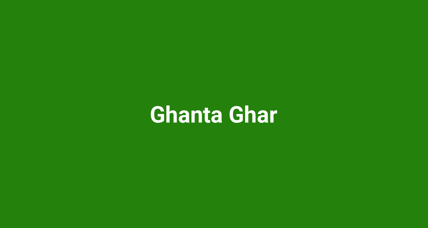 Ghanta Ghar