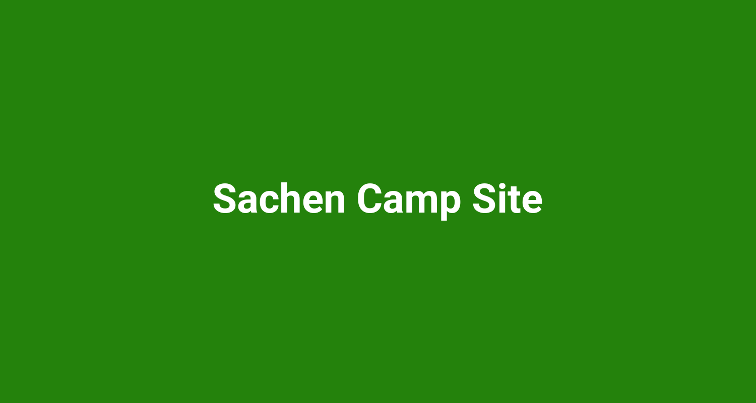 Sachen Camp Site
