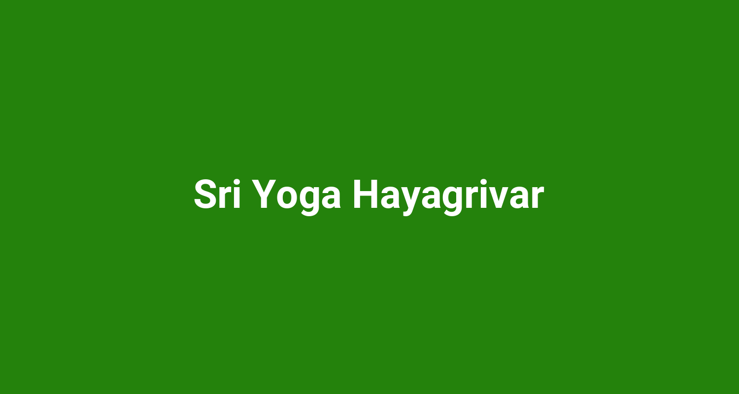 Sri Yoga Hayagrivar