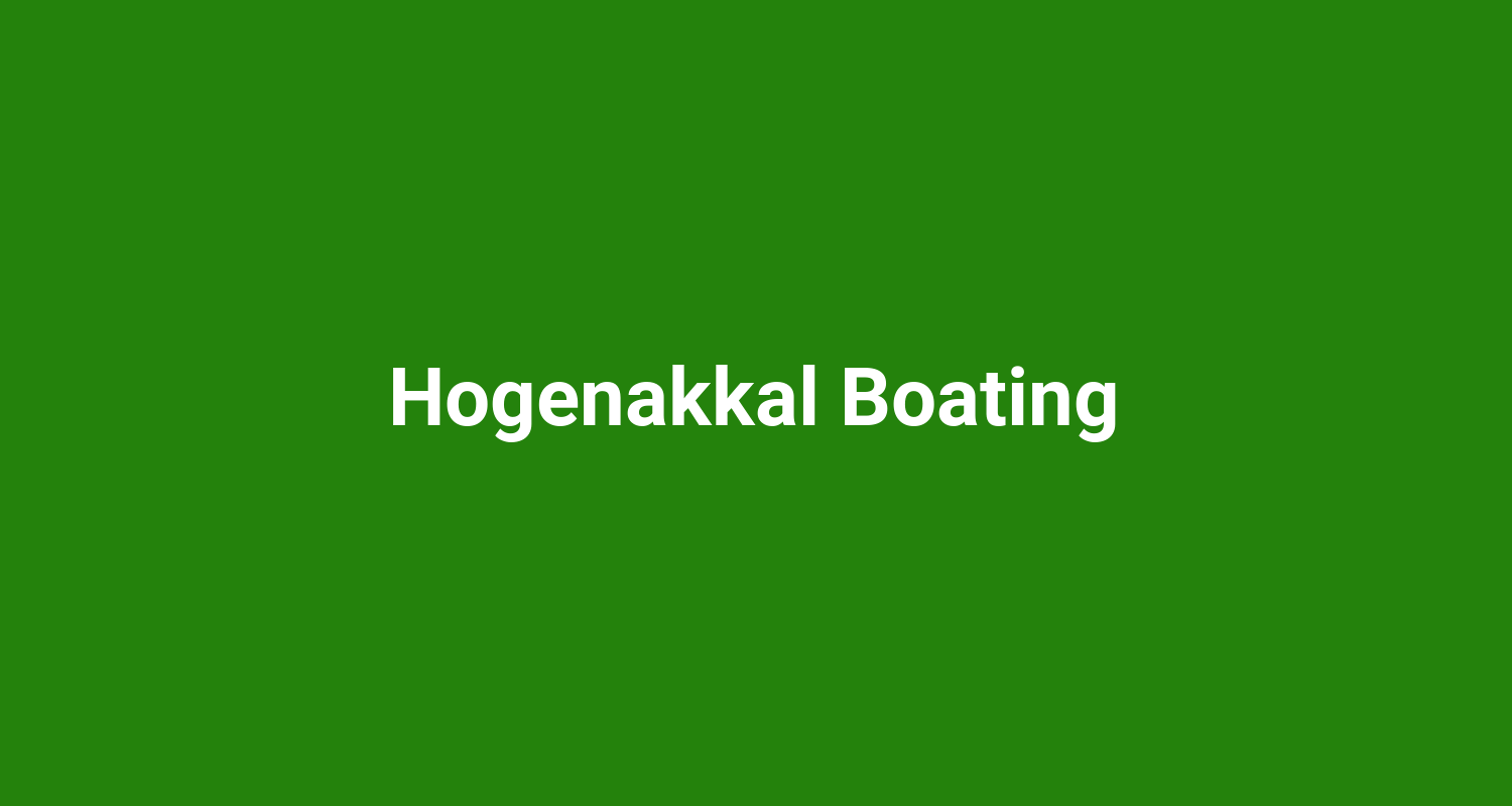 Hogenakkal Boating