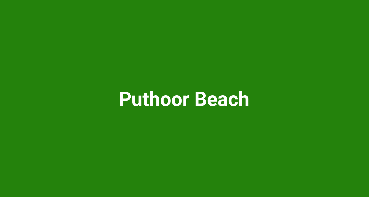 Puthoor Beach