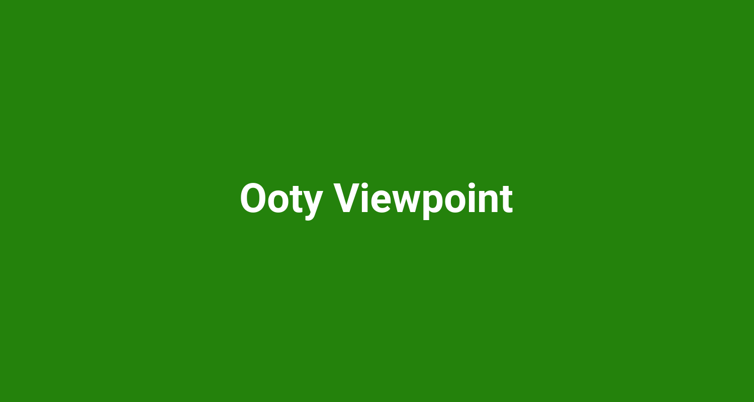 Ooty Viewpoint