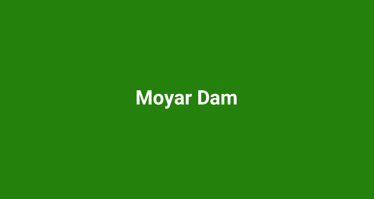 Moyar Dam