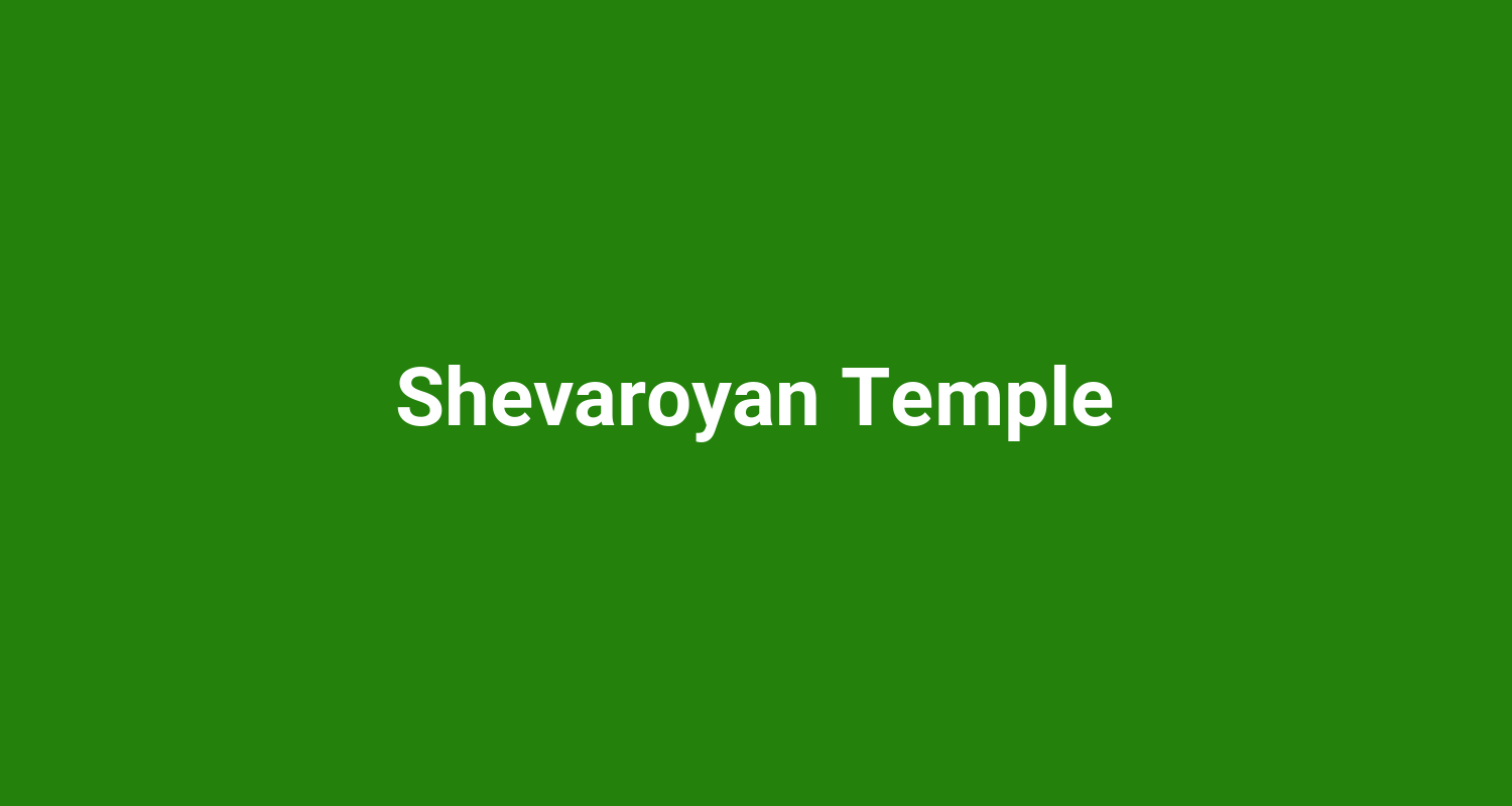 Shevaroyan Temple
