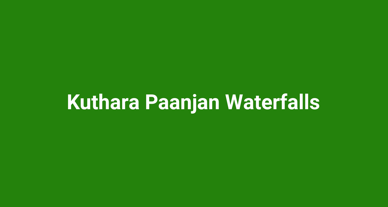 Kuthara Paanjan Waterfalls