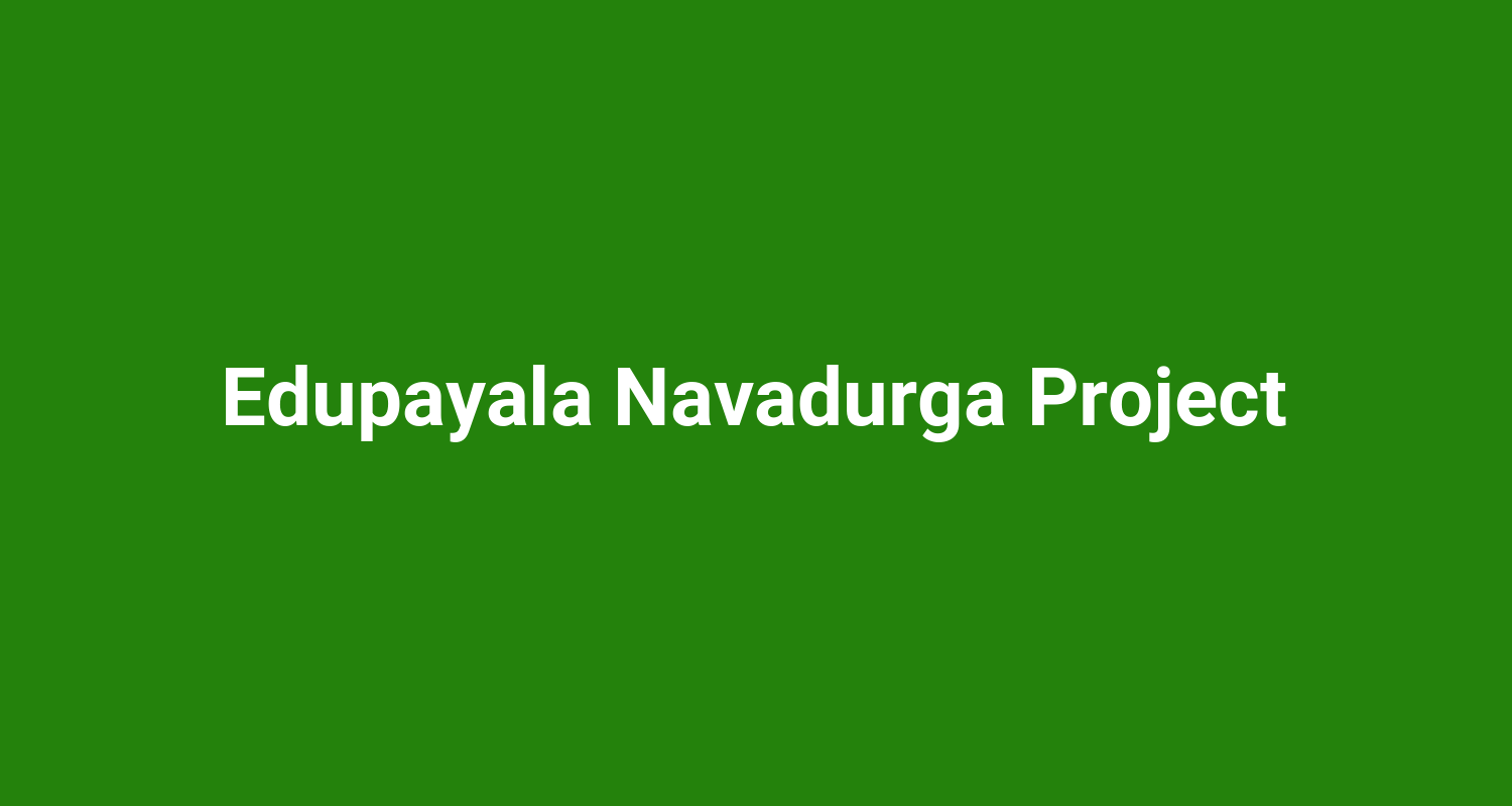 Edupayala Navadurga Project