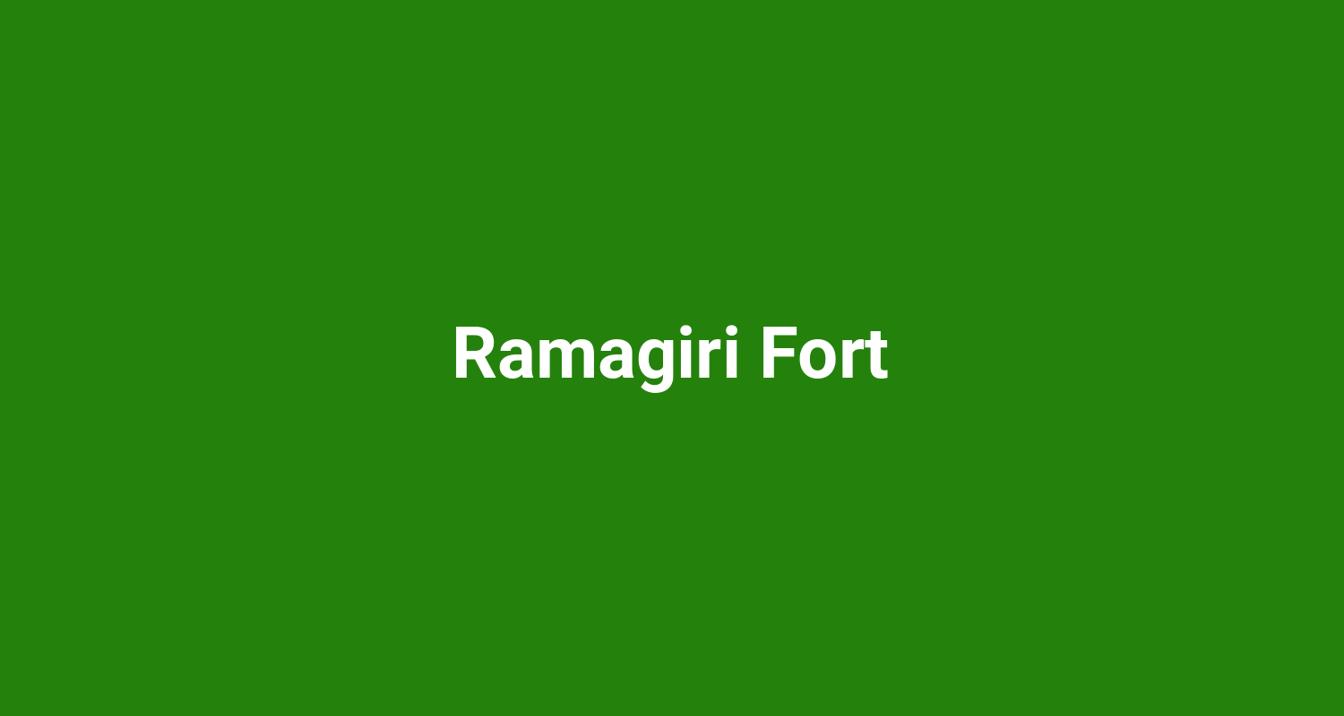 Ramagiri Fort